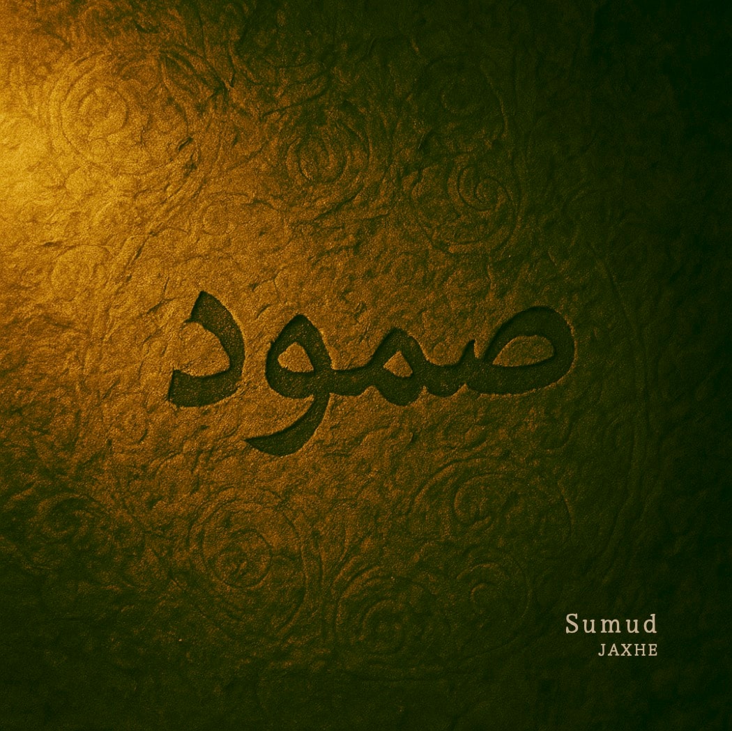 Jaxhe - Sumud (Part I)